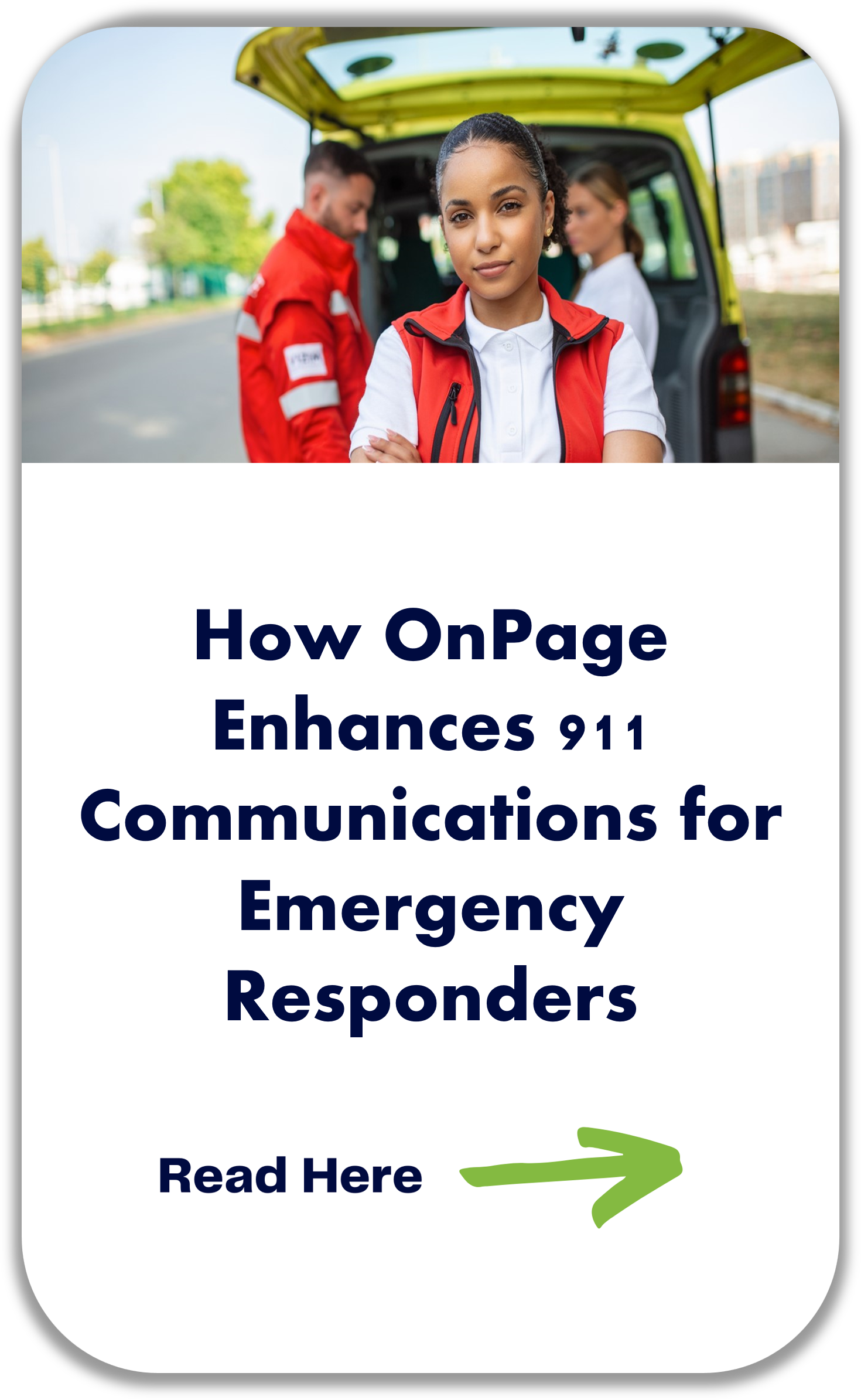 How OnPage Enhances 911 Communications for Emergency Responders