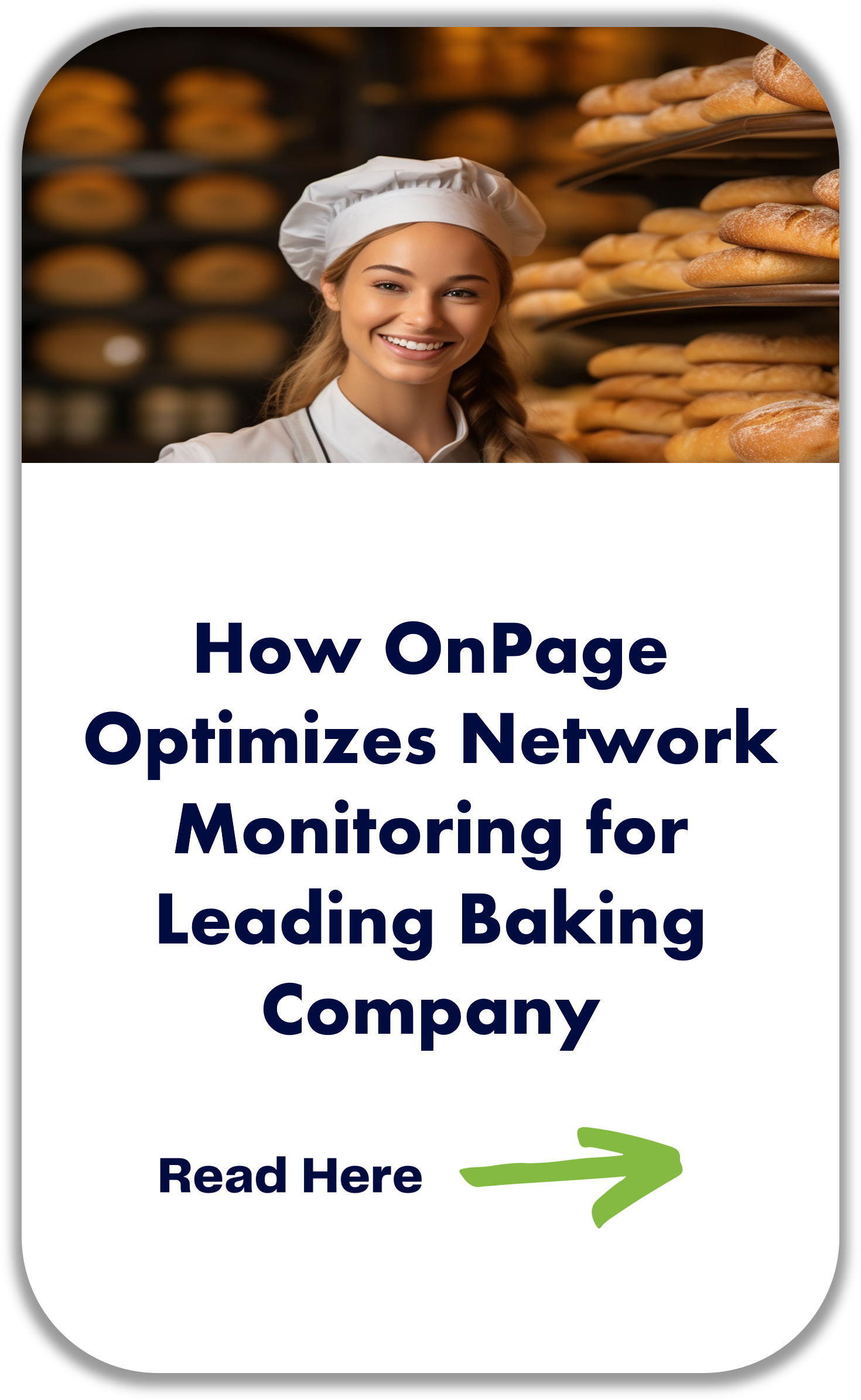 How OnPage Optimizes Network Monitoring for Leading Baking Company